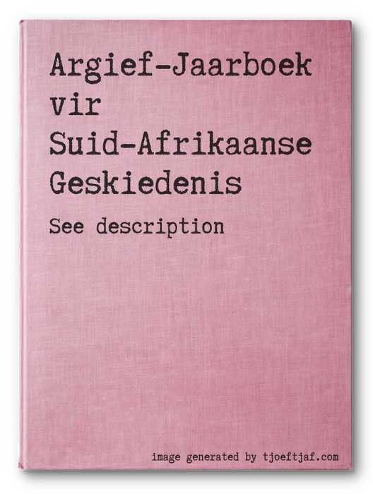 Argief-Jaarboek vir Suid-Afrikaanse Geskiedenis