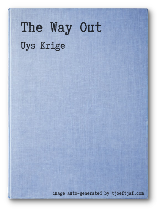 The Way Out