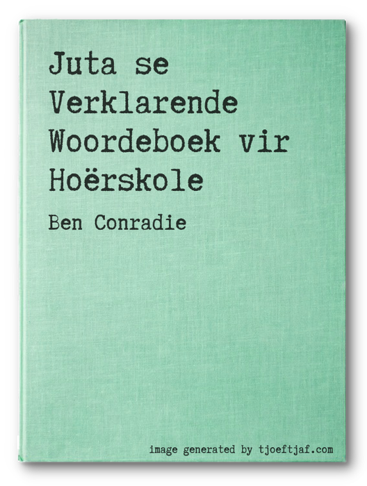 Juta se Verklarende Woordeboek vir Horskole
