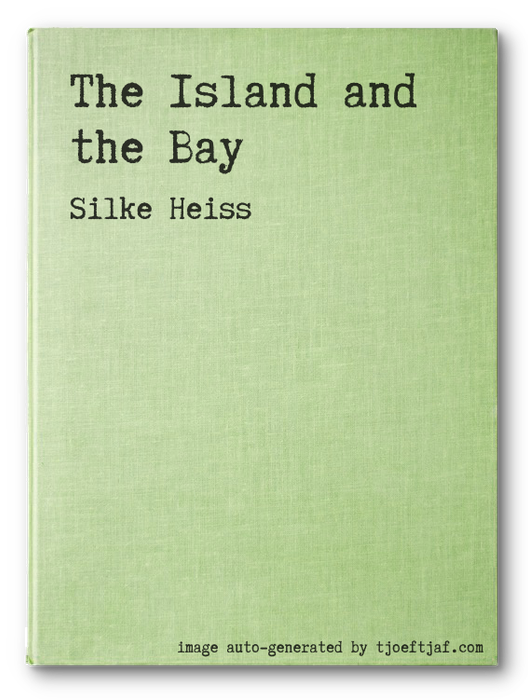 The Island and the Bay