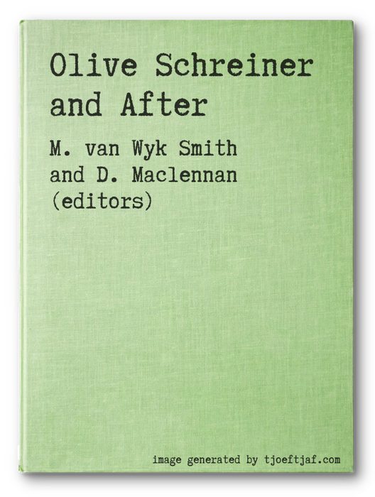 Olive Schreiner and After