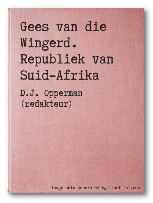 Gees van die Wingerd. Republiek van Suid-Afrika