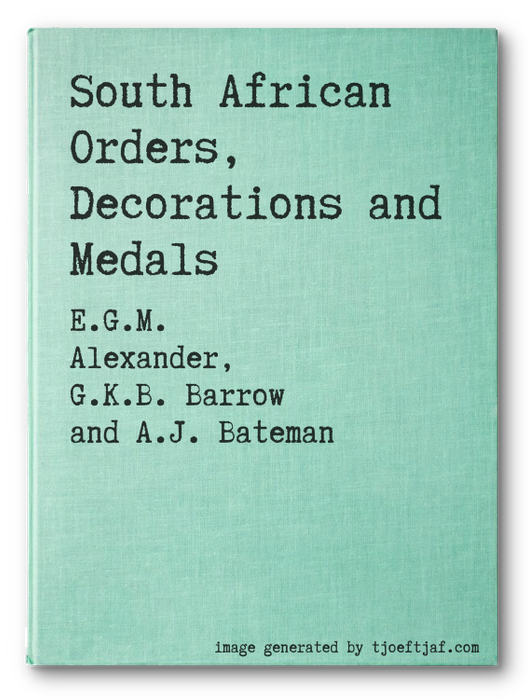 South African Orders, Decorations and Medals
