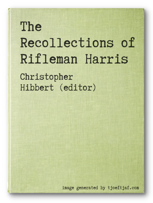 The Recollections of Rifleman Harris