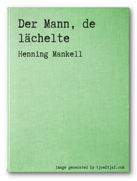 Der Mann, de lchelte