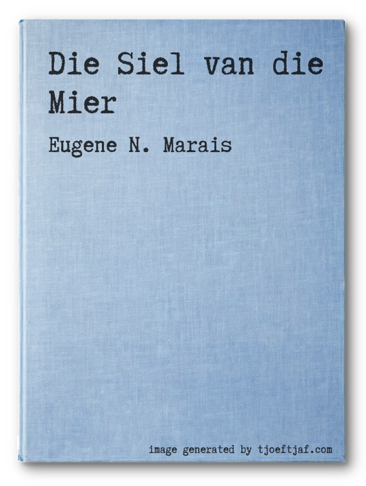 Die Siel van die Mier