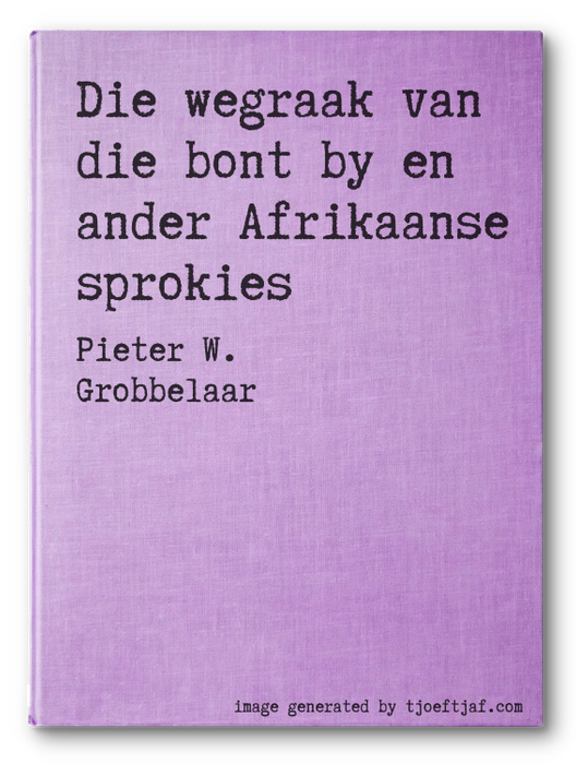 Die wegraak van die bont by en ander Afrikaanse sprokies