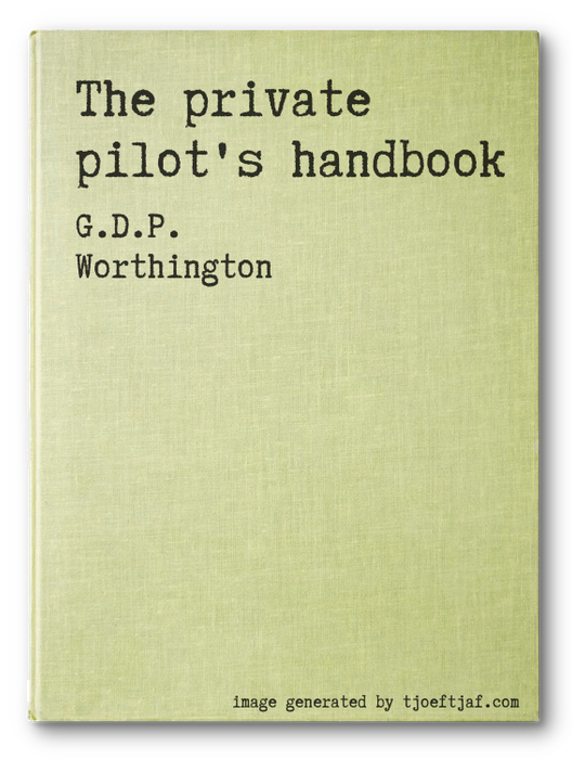 The private pilot's handbook