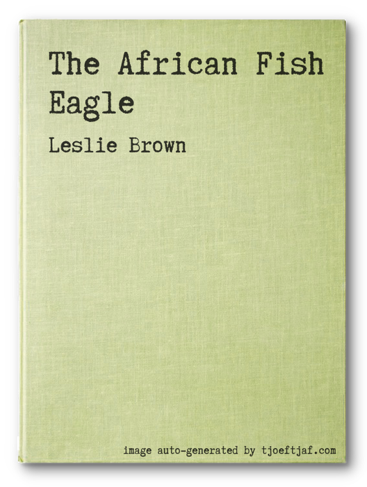 The African Fish Eagle