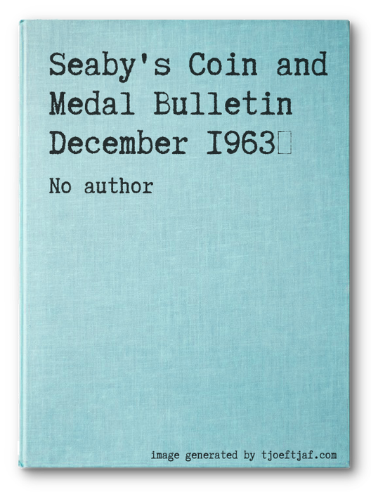 Seaby's Coin and Medal Bulletin December 1963