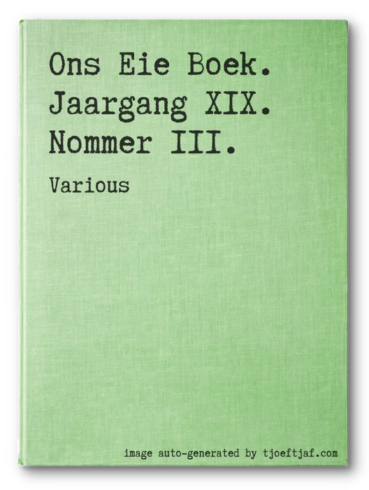 Ons Eie Boek. Jaargang XIX. Nommer III.