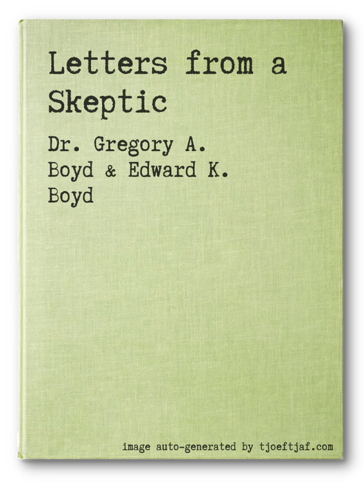 Letters from a Skeptic