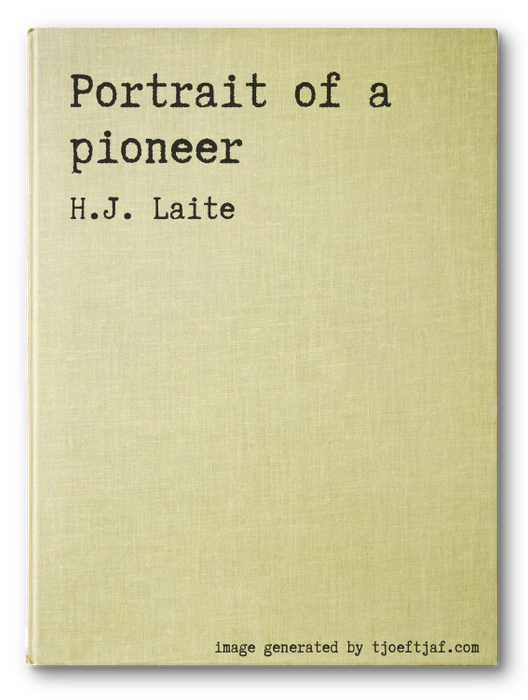 Portrait of a pioneer