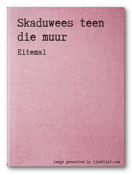 Skaduwees teen die muur