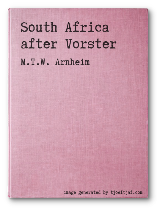 South Africa after Vorster