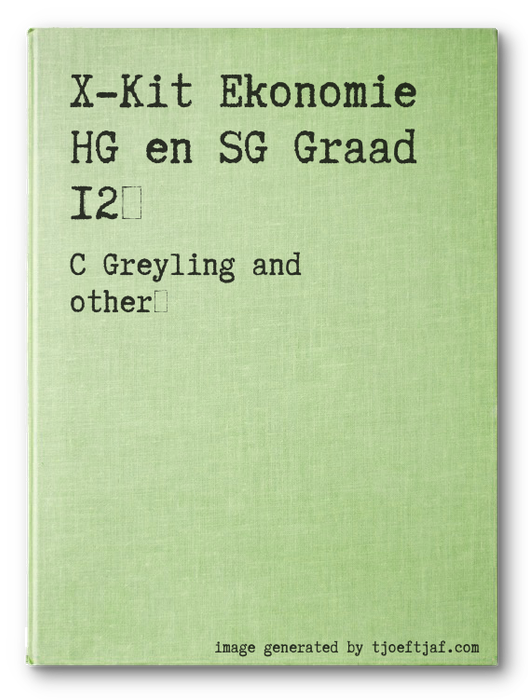 X-Kit Ekonomie HG en SG Graad 12