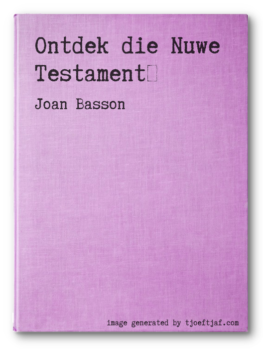 Ontdek die Nuwe Testament