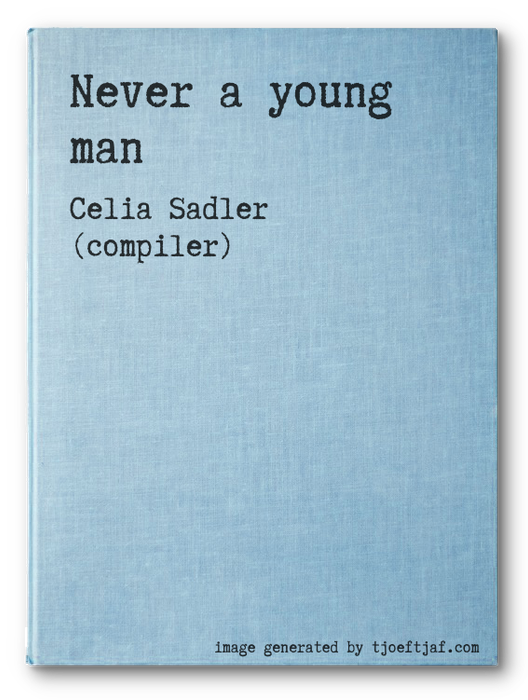 Never a young man