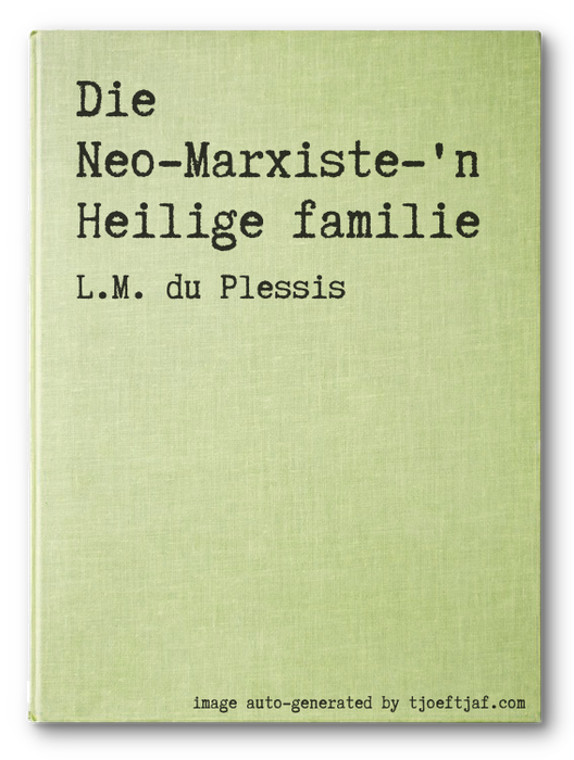 Die Neo-Marxiste-'n Heilige familie