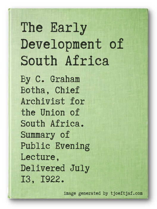 The Early Development of South Africa