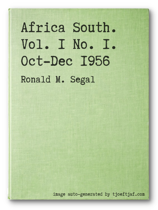 Africa South. Vol. 1 No. 1. Oct-Dec 1956