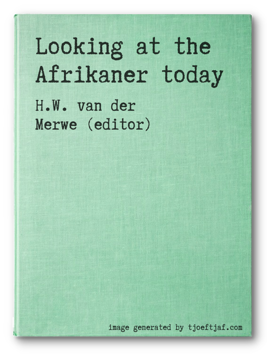 Looking at the Afrikaner today
