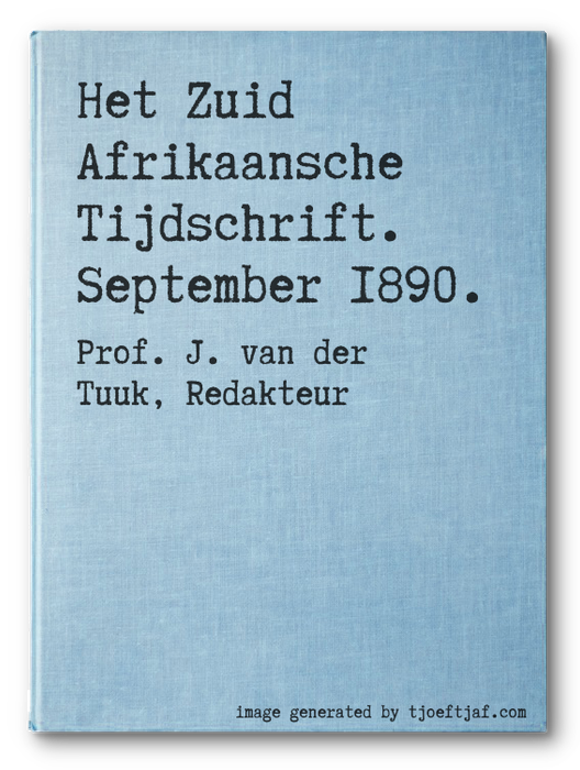 Het Zuid Afrikaansche Tijdschrift. September 1890.