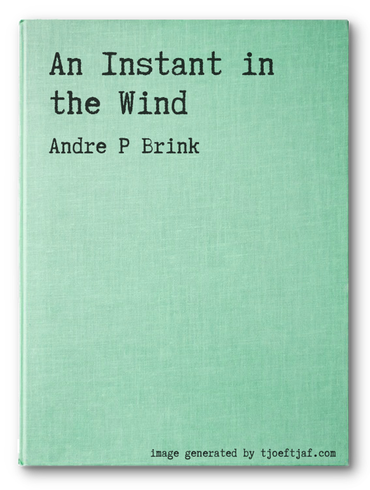 An Instant in the Wind