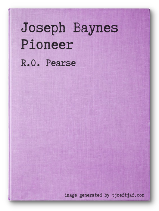 Joseph Baynes Pioneer