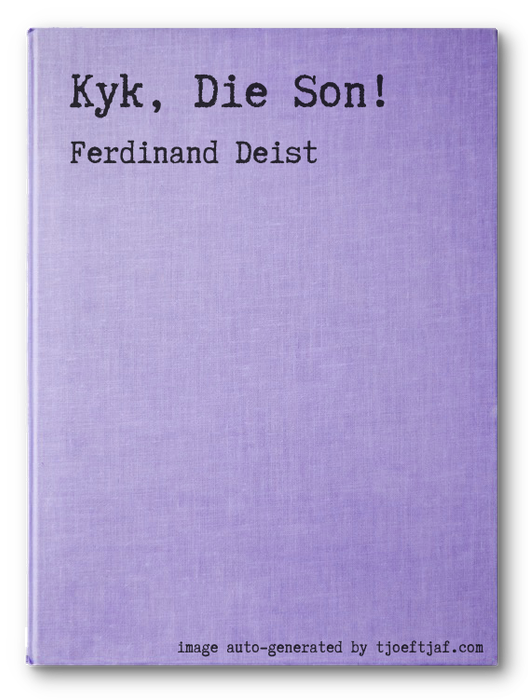 Kyk, Die Son!