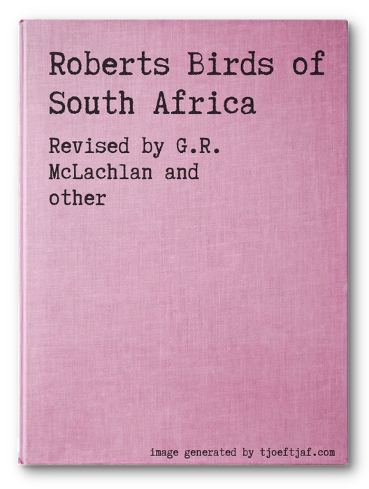 Roberts Birds of South Africa