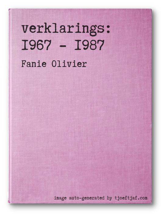 verklarings: 1967 - 1987