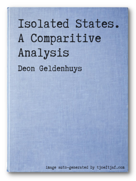 Isolated States. A Comparitive Analysis