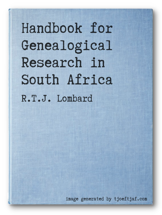 Handbook for Genealogical Research in South Africa