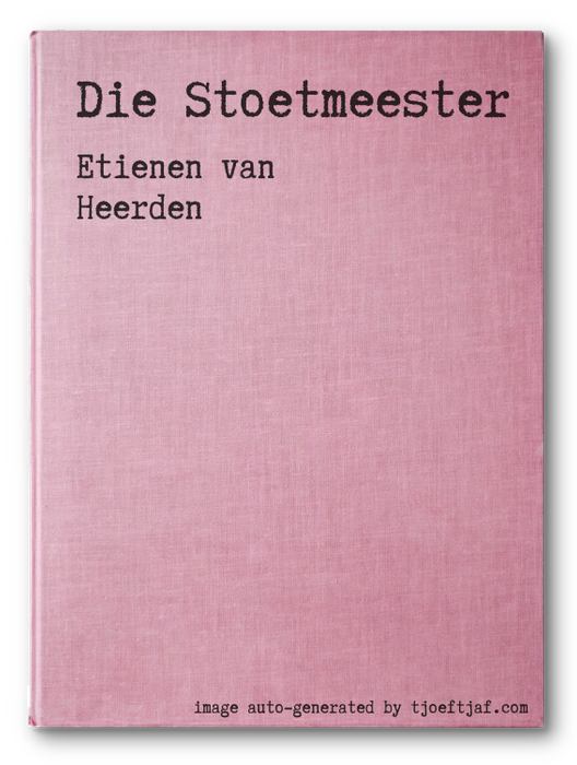 Die Stoetmeester