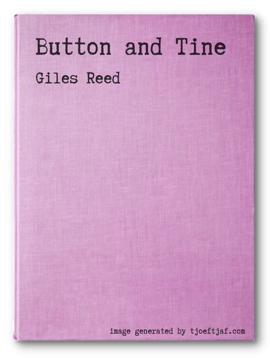 Button and Tine