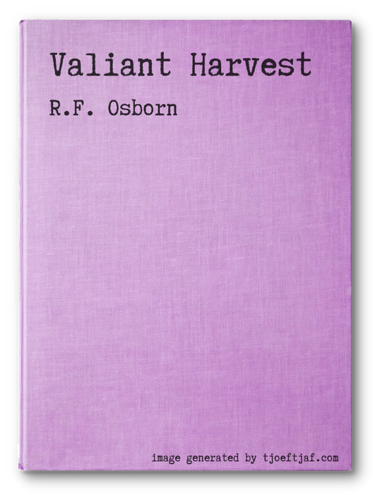 Valiant Harvest