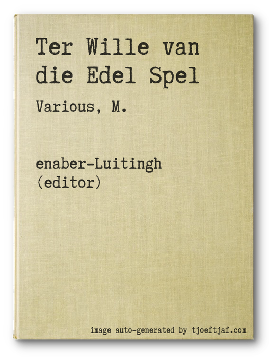 Ter Wille van die Edel Spel