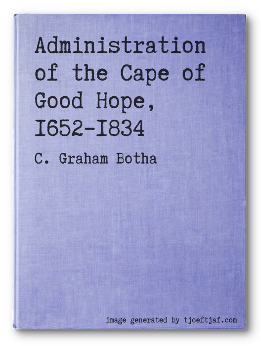 Administration of the Cape of Good Hope, 16521834