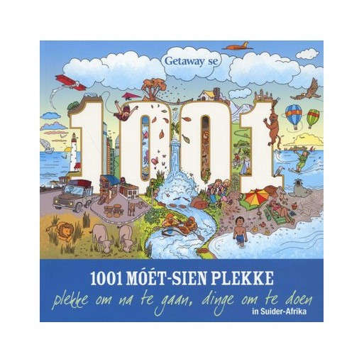 Getaway se 1001 Moet-Sien Plekke in Suider-Afrika