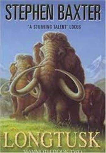 Longtusk - Stephen Baxter