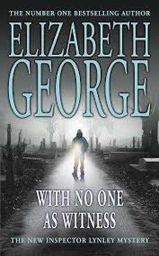 With No One As Witness - Elizabeth George
