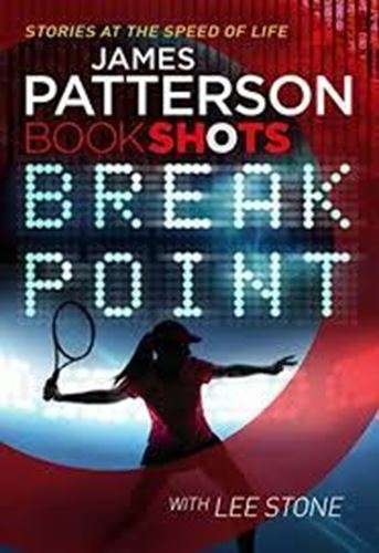 Break Point - James Patterson