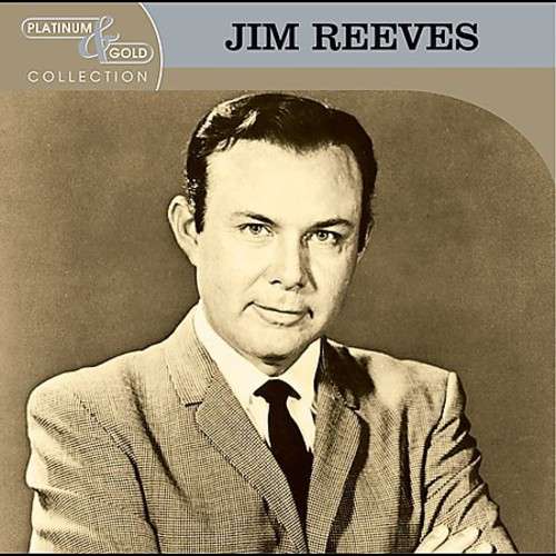 Jim Reeves: Platinum and Gold Collection (CD)