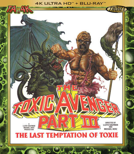 Toxic Avenger 3: The Last Temptation (4K Ultra HD)