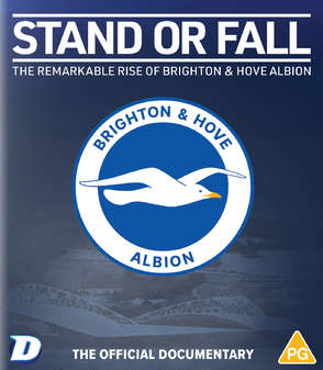Stand or Fall: The Remarkable Rise of Brighton and Hove Albion (Blu-Ray)