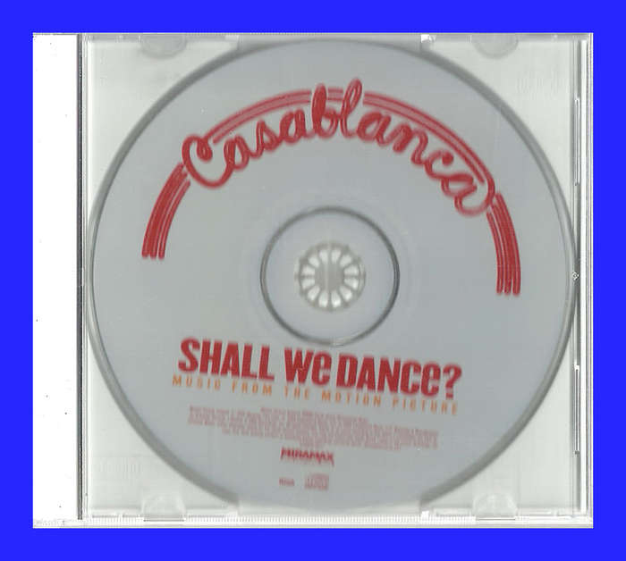 MUSIC CD  - CASABLANCA SOUNDTRACK - SHALL WE DANCE?  (DISC ONLY - IN A CLEAR NEW CD CASE))