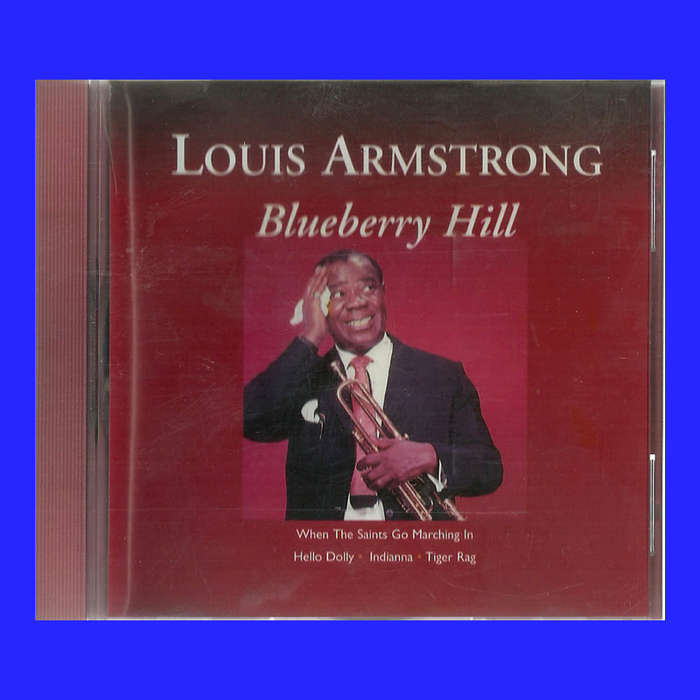 MUSIC CD  - LOUIS ARMSTRONG - BLUEBERRY HILL (CONDITION - AS NEW)