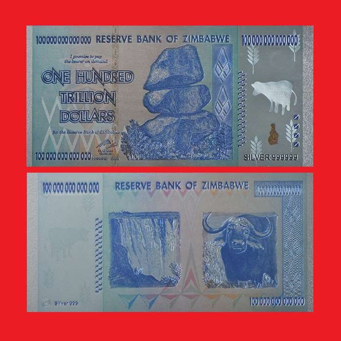 ZIMBABWE 999 Silver Plated Replica Of The Z$ 100,000,000,000,000 Banknote