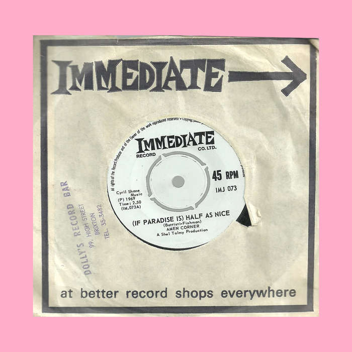 SEVEN SINGLE - (IF PARADISE IS) HALF AS NICE BY AMEN CORNER